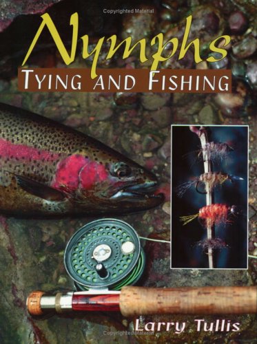 Nymphs Tying and Fishing