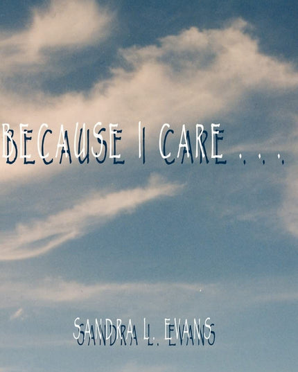 Because I Care
