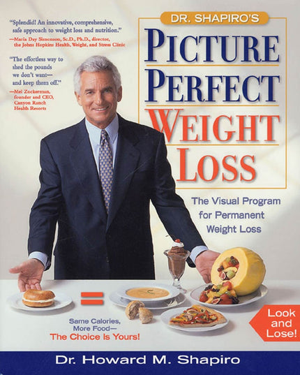 Picture Perfect Weight Loss: The Visual Program for Permanent Weight Loss