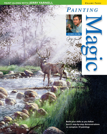 Paint Along with Jerry Yarnell Volume Three - Painting Magic