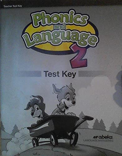Phonics and Language 2 - Teacher Test Key (Abeka)