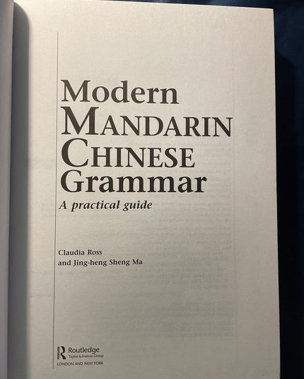 Modern Mandarin Chinese Grammar (Modern Grammars)