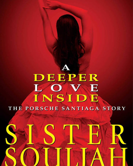 A Deeper Love Inside: The Porsche Santiaga Story