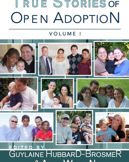 True Stories of Open Adoption