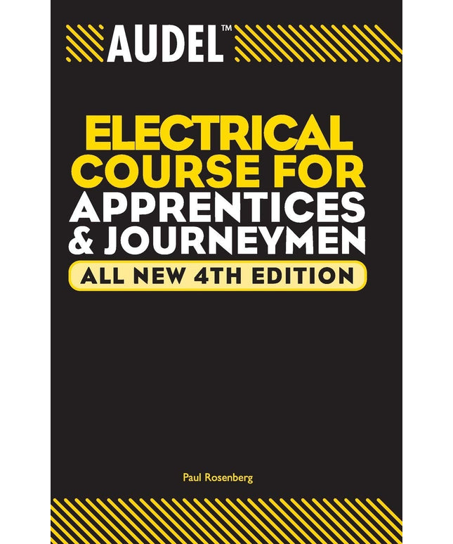 Audel Electrical Course for Apprentices and Journeymen (Audel Technical Trades