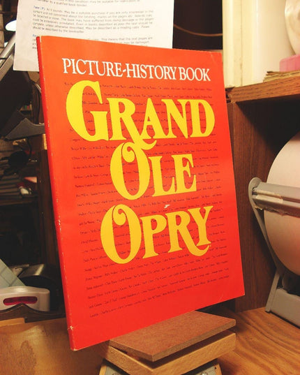 Grand Old Opry. Picture-History Book