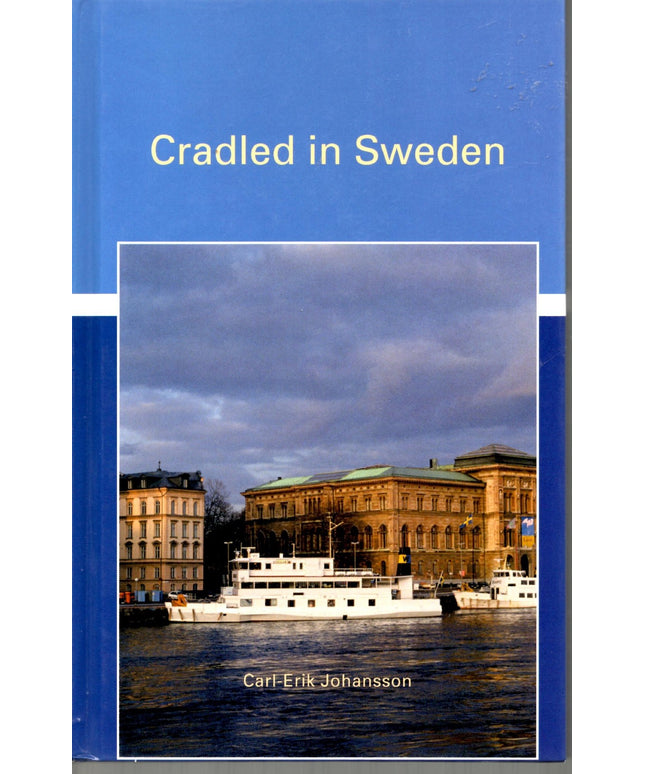 Cradled in Sweden