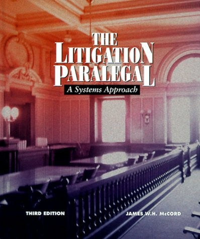 The Litigation Paralegal: A Systems Approach