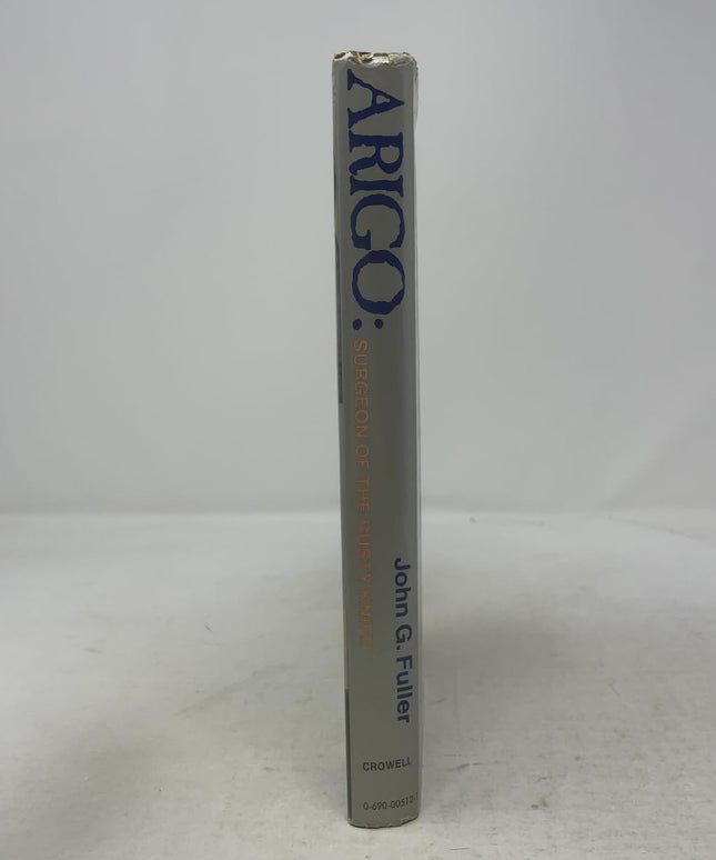 Arigo: Surgeon Of The Rusty Knife