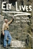 Ely lives : her people, her stories