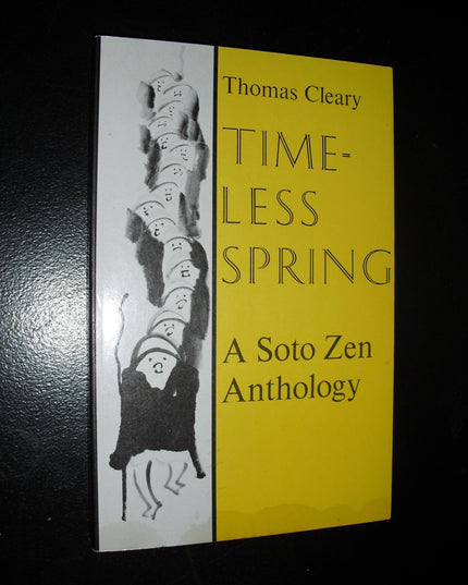 Timeless Spring: A Soto Zen Anthology