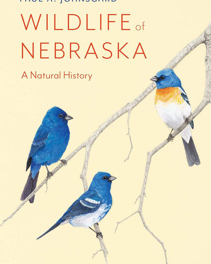 Wildlife of Nebraska: A Natural History