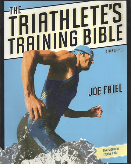 The Triathlete's Training Bible