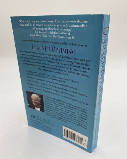 Learned Optimism: How to Change Your Mind and Your Life