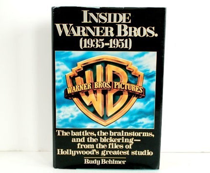 Inside Warner Brothers 1st edition by Behlmer, Rudy (1985) Hardcover