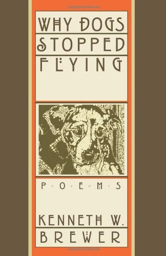 Why Dogs Stopped Flying