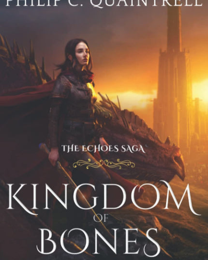 Kingdom of Bones (The Echoes Saga: Book 5)