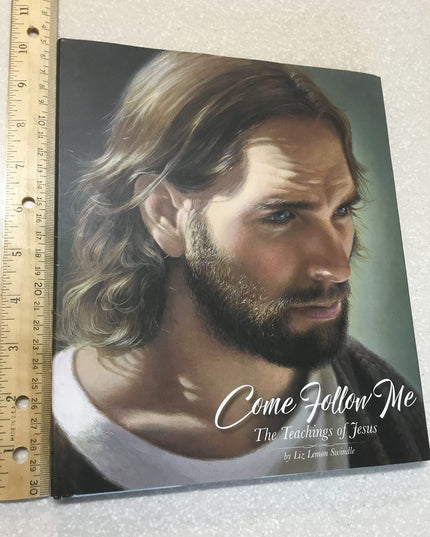 Come Follow Me: The Teachings of Jesus
