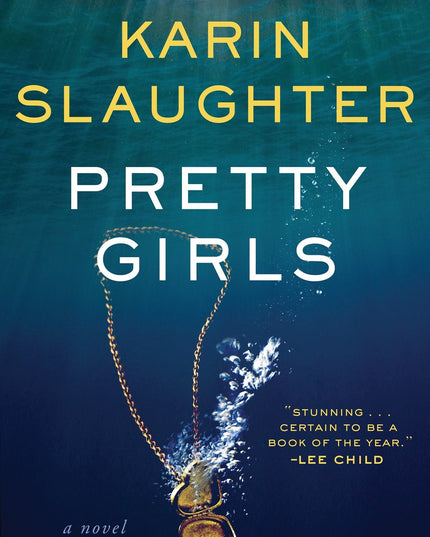 Pretty Girls: A Novel