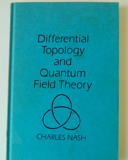 Differential Topology and Quantum Field Theory.