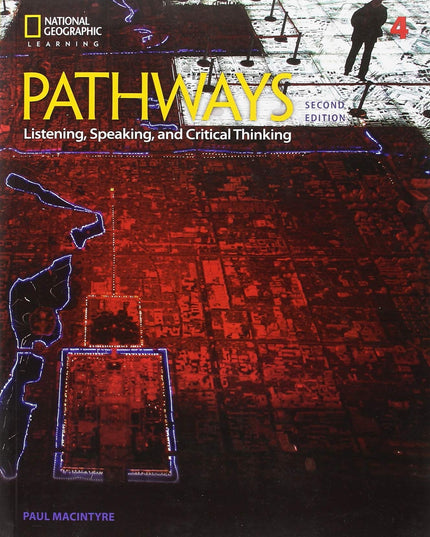 Bundle: Pathways: Listening, Speaking, and Critical Thinking 4, 2nd Student Edi