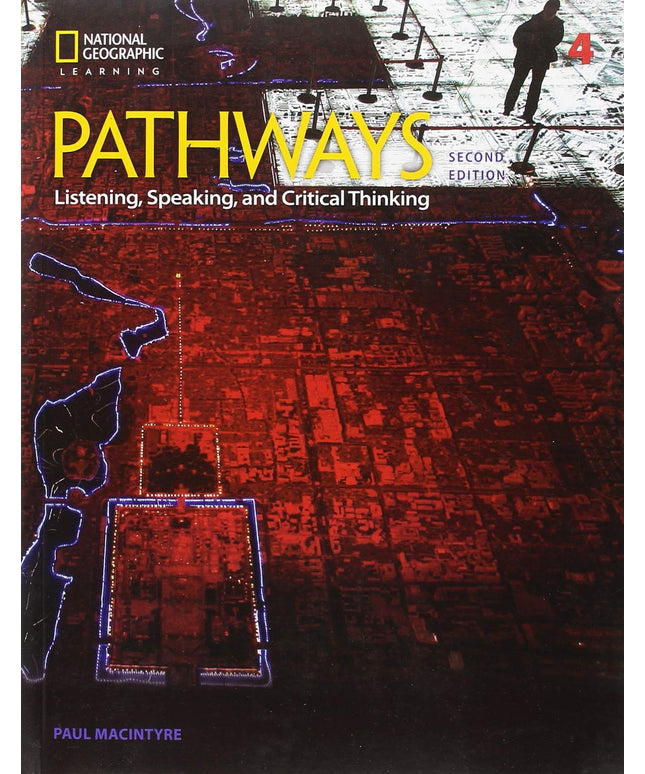 Bundle: Pathways: Listening, Speaking, and Critical Thinking 4, 2nd Student Edi