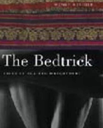 The Bedtrick: Tales of Sex and Masquerade (Worlds of Desire: The Chicago Series