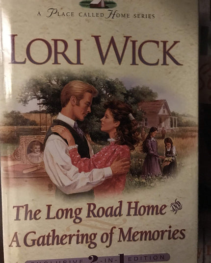 The Long Road Home / A Gathering of Memories (2 in 1 Edition) (A Place Called H