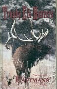 Trophy Elk Hunters, Volume One (Volume 1)