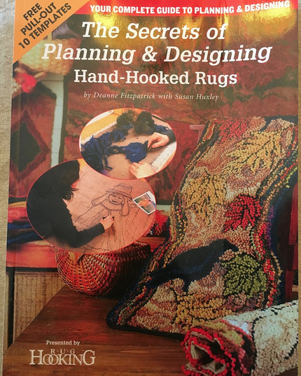 Secrets of Planning & Designing a Hand-Hooked Rug