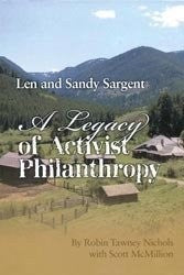 A Legacy of Activist Philanthropy: Len and Sandy Sargent