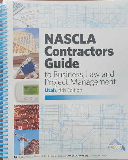 Contractors Guide to Business, Law and Project Management 4th edition by NASCLA