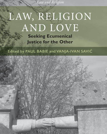 Law, Religion and Love (Law and Religion)