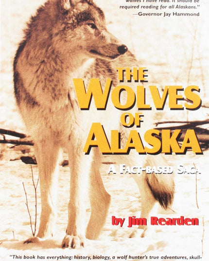 The Wolves of Alaska: A Fact-based Saga