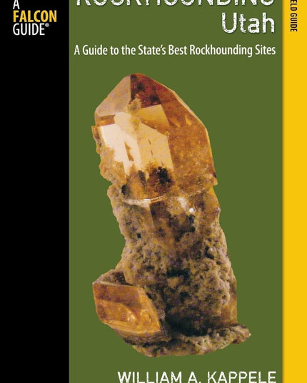 Rockhounding Utah: A Guide To The State's Best Rockhounding Sites