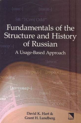 Fundamentals of the Structure and History of Russia: A Usage-Based Approach