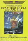 Teachings of the Winged Disk: Phaedron : Hierophant, Holy Order of the Winged D