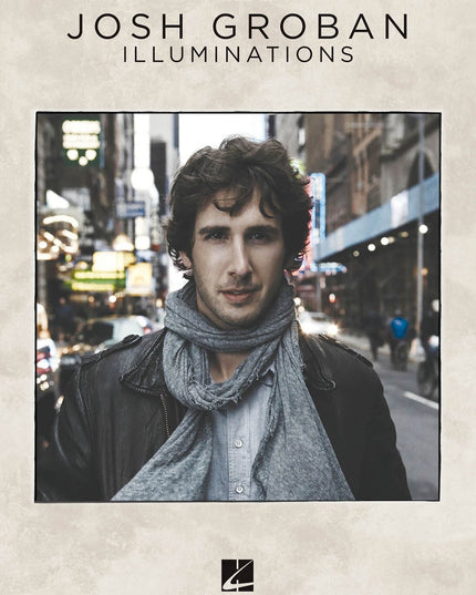 Josh Groban - Illuminations Piano, Vocal and Guitar Chords