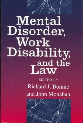 Mental Disorder, Work Disability, and the Law (The John D. and Catherine T. Mac