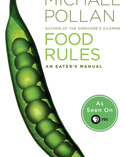 Food Rules: An Eater's Manual