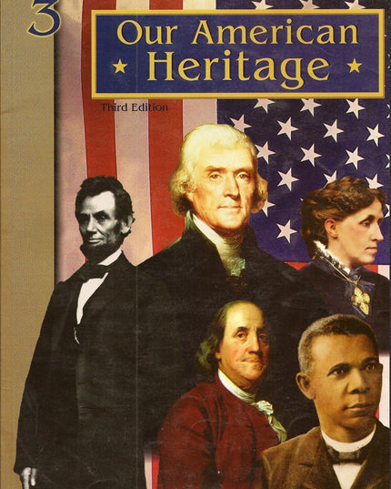 Our American heritage 3rd Edition