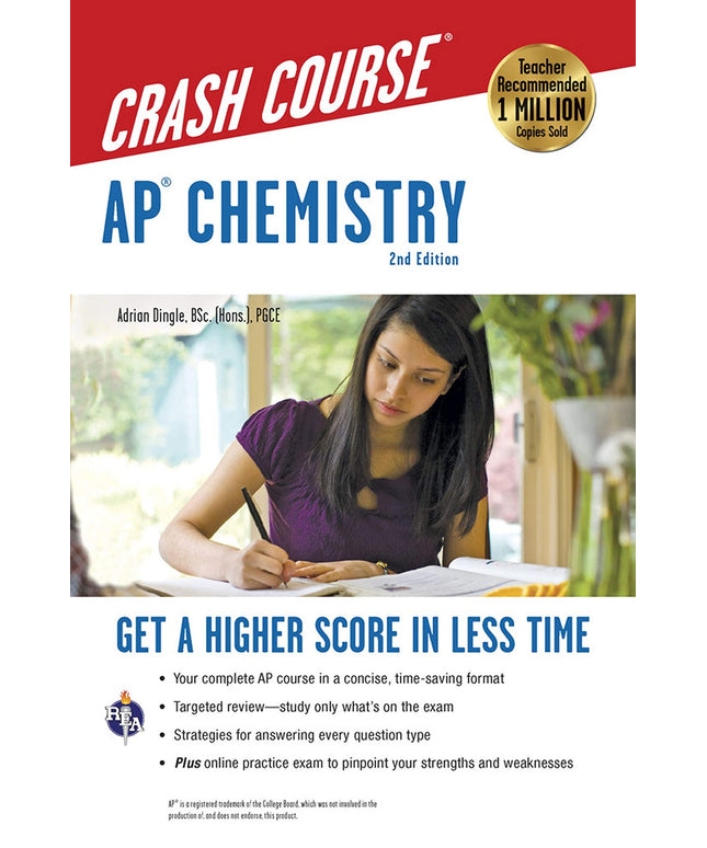 AP® Chemistry Crash Course, 2nd Ed., Book + Online: Get a Higher Score in Less