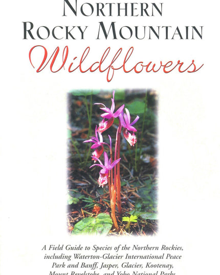 Northern Rocky Mountain Wildflowers
