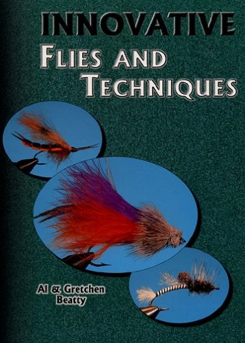 Innovative Flies & Techniques