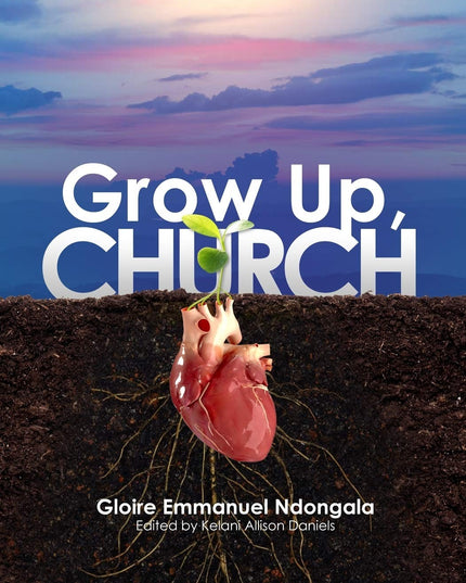 Grow Up, Church