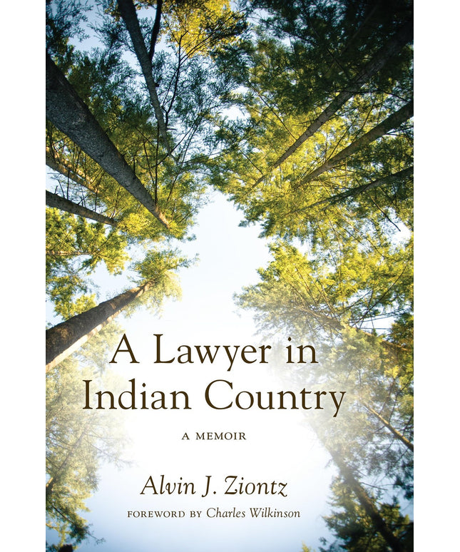 A Lawyer in Indian Country: A Memoir