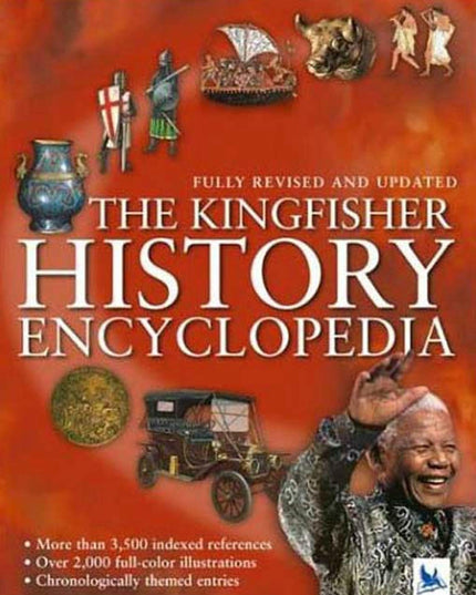 The Kingfisher History Encyclopedia (Kingfisher Encyclopedias)