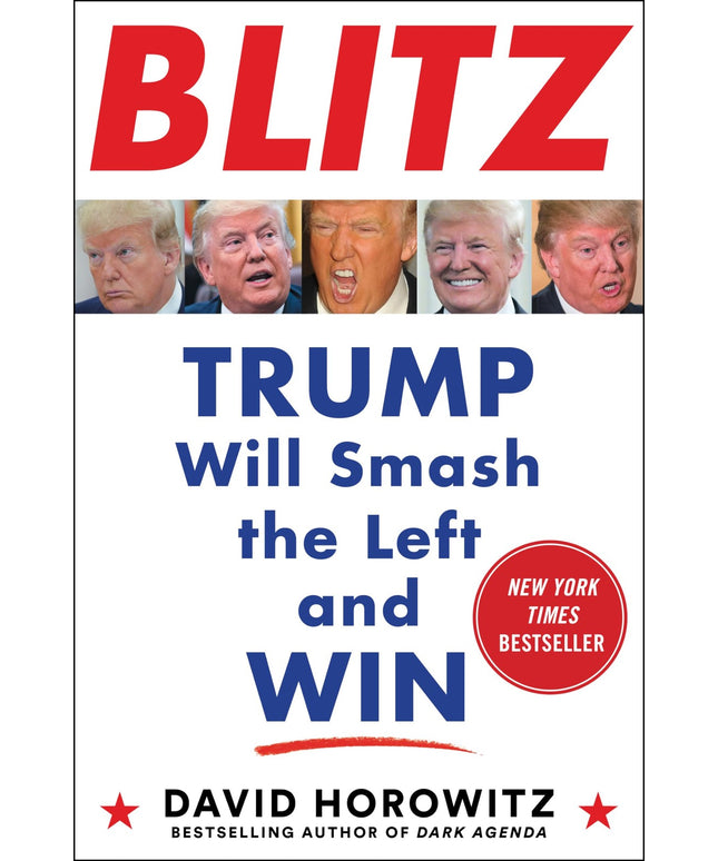 Blitz: Trump Will Smash the Left and Win