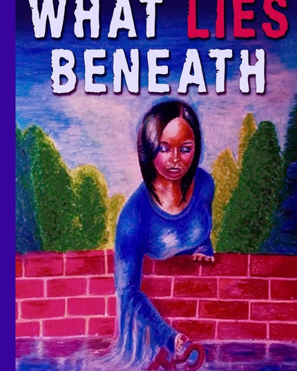 What Lies Beneath