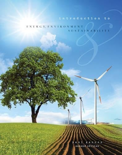 Introduction to Energy, Environment, and Sustainability